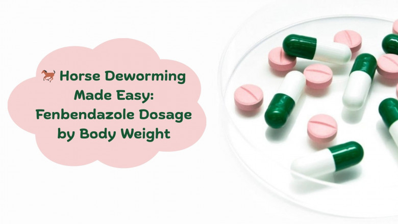 Horse Deworming Made Easy: Fenbendazole Dosage by Body Weight
