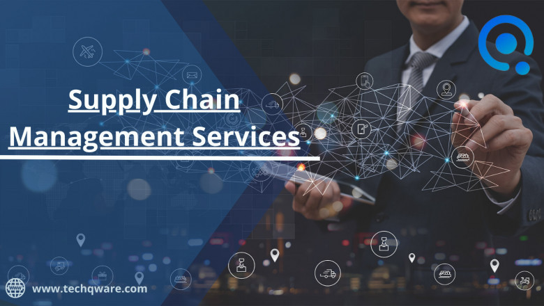 Supply Chain Management Services : Trends, Benefits, Types, Features and Cost
