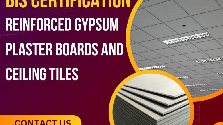 Simplifying BIS Certification for Reinforced Gypsum Plaster Boards and Ceiling Tiles with EVTL