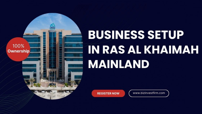 Business Setup in Ras Al Khaimah Mainland