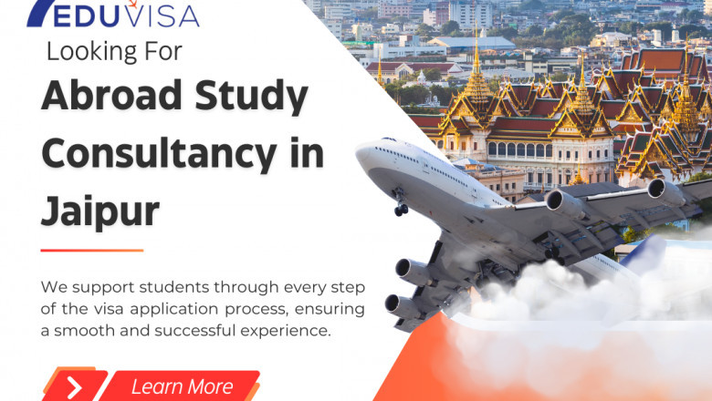 Dream Beyond Borders: Unlock Your Global Future with Study Abroad in Jaipur &amp; Expert Consultancy from Eduvisa Services