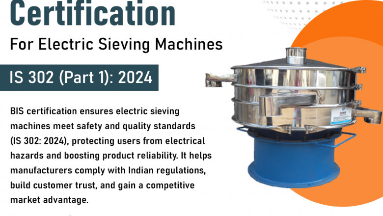 How BIS Certification for Electric Sieving Machines Enhances Trust