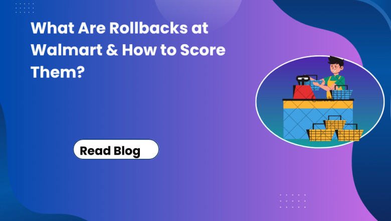 What Are Rollbacks at Walmart & How to Score Them?