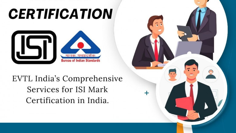 Keep up with ISI Mark Certification from EVTL India
