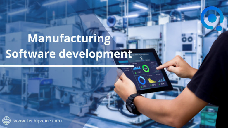 Manufacturing Software development Company - features & industry trends