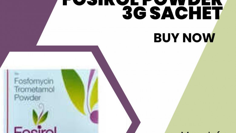 How Fosirol 3g Helps Fight Urinary Tract Infections Quickly