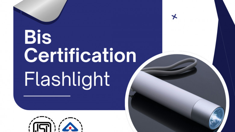 How to Obtain BIS Certification for Flashlight: A Comprehensive Guide