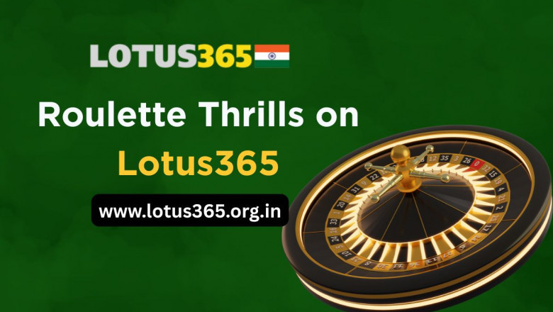Spin the Excitement: Roulette’s Timeless Thrill Now on Lotus365