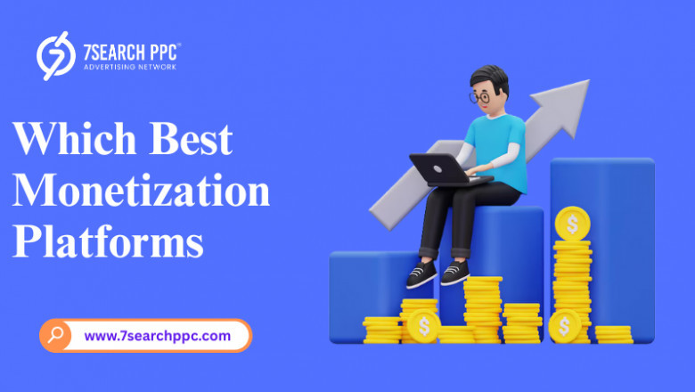 Which Best Monetization Platforms Are the Most Trusted?