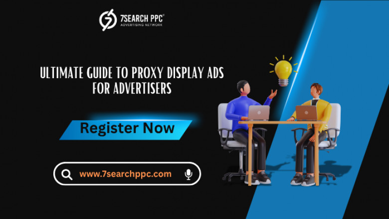 The Complete Proxy Display Ads Blueprint for Advertisers